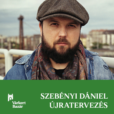 Szebényi Dániel - Újratervezés