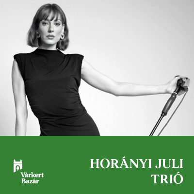 Akusztikus szerelem - Horányi Juli trió