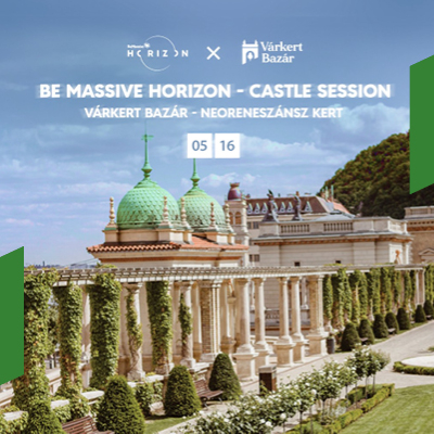 Be Massive Horizon x Castle Session