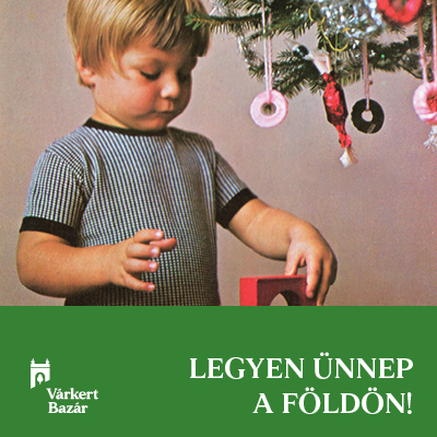 Legyen ünnep a földön!